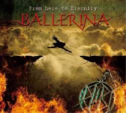 Ballerina : From Here to Eternity